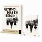 PACK ULTIMOS DIAS EN BERLIN + LIBRETA