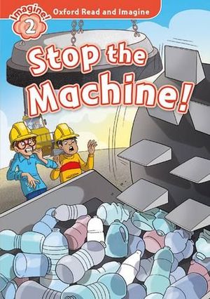 IMAGINE ! 2 STOP THE MACHINE !