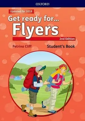 Get Ready For... Flyers Student`s Book 2ª Ed. 2017