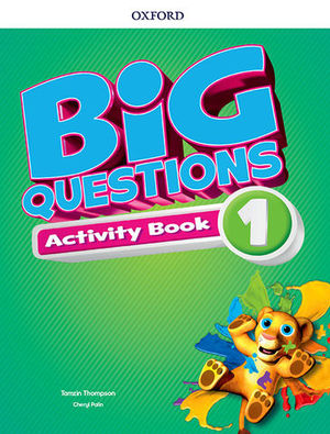 BIG QUESTIONS 1 ACTIVITY BOOK  ED. 2017