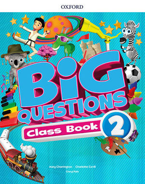 BIG QUESTIONS 2 PUPILS BOOK  ED. 2017