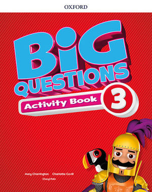 BIG QUESTIONS 3 ACTIVITY BOOK  ED. 2017