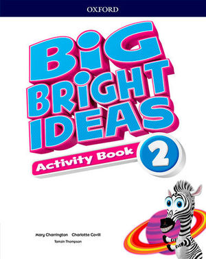 BIG BRIGHT IDEAS 2 ACTIVITY BOOK ED. 2018