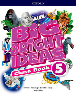 BIG BRIGHT IDEAS 5 PUPILS BOOK ED. 2018