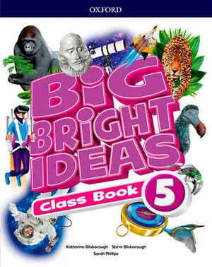 Big Bright Ideas 5 Pupil`s Book Ed, 2018