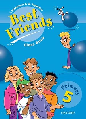 BEST FRIENDS PRIMARY 5 CLASS BOOK
