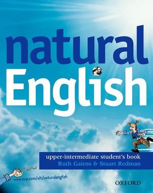 NATURAL ENGLISH UPP-INT STUDENTS BOOK