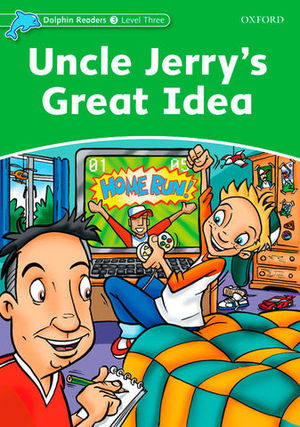 UNCLE JERRYS GREAT IDEA DOLPHIN READERS LEVEL THREE