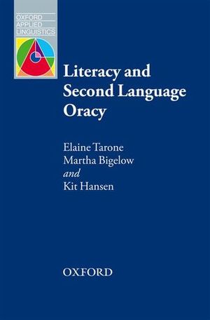 LITERACY AND SECOND LANGUAGE ORACY