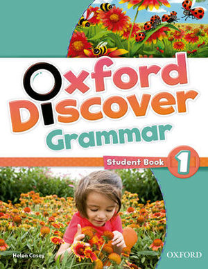 OXFORD DISCOVER GRAMMAR 1 STUDENTS BOOK