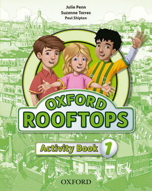 OXFORD ROOFTOPS 1 ACTIVITY BOOK