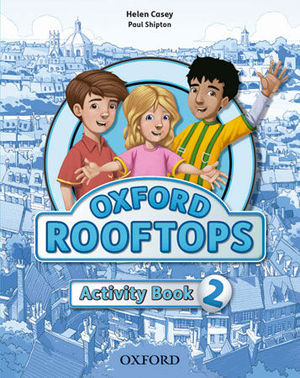 OXFORD ROOFTOPS 2 ACTIVITY BOOK