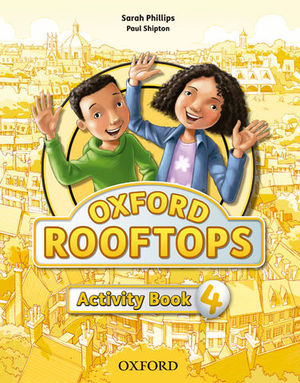 OXFORD ROOFTOPS 4 ACTIVITY BOOK ED. 2015