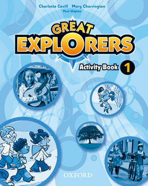 GREAT EXPLORERS 1 ACTIVITY BOOK