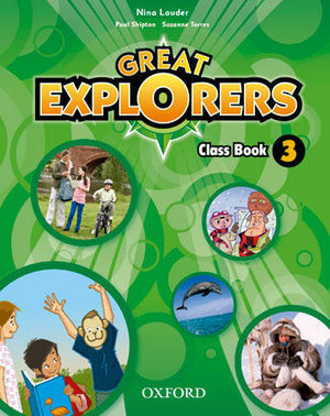 GREAT EXPLORERS 3 CLASS BOOK