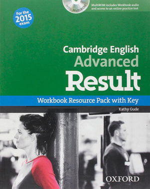 CAMBRIDGE ENGLISH ADVANCED RESULT WORKBOOK RESOURCE PACK WITH KEY