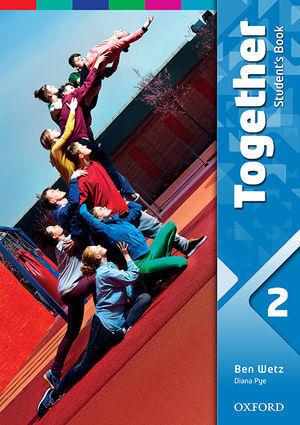 TOGETHER 2 STUDENTS BOOK ED. 2016