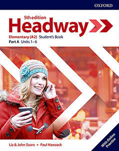 HEADWAY ELEMENTARY 5 ED. PARTE A  STUDENTS BOOK ED. 2019