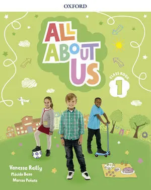 All About Us 1º Ep Pupil`s Book Ed. 2018