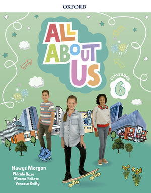 ALL ABOUT US 6 EP PUPILS BOOK ED. 2018