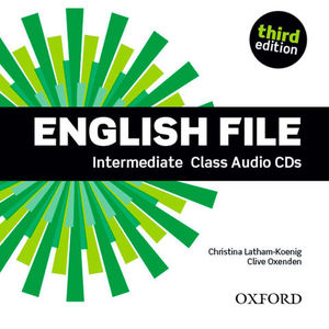 ENGLISH FILE INTERMEDIATE CLASS AUDIO CDS 3 ED. 2013