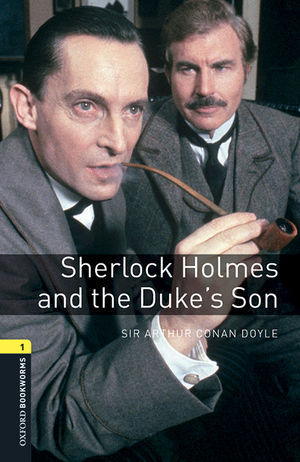 OBL 1 SHERLOCK HOLMES AND THE DUKES SON ED. 2016