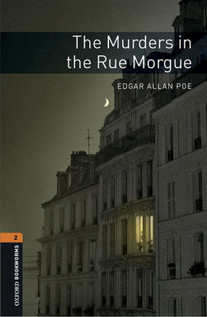 OBL 2 THE MURDERS IN THE RUE MORGUE ED. 2016