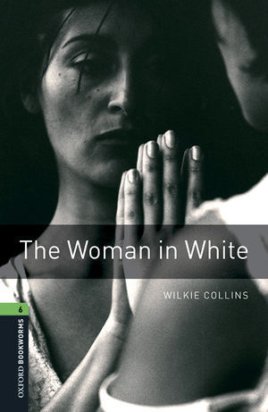 OBL 6 THE WOMAN IN WHITE ED. 2016