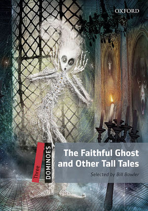 DOMINOES 3 THE FAITHFUL GHOST AND TALL TALES ED. 2016