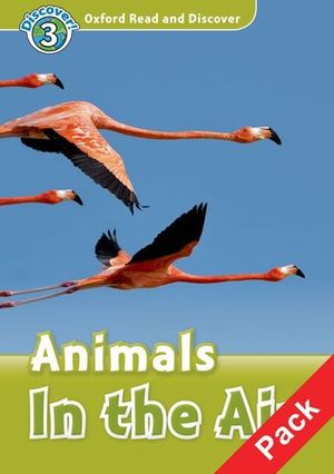DISCOVER ! 3 ANIMALS IN THE AIR
