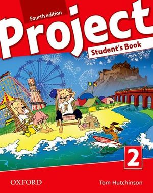PROJECT 2 STUDENTS BOOK 4 ED.