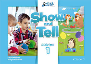 SHOW AND TELL 1 ACTIVITY BOOK