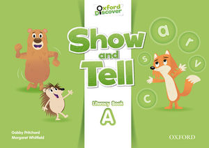 SHOW AND TELL A LITERACY BOOK