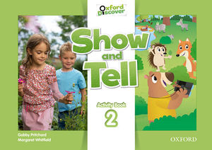 SHOW AND TELL 2 ACTIVITY BOOK