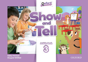 SHOW AND TELL 3 ACTIVITY BOOK