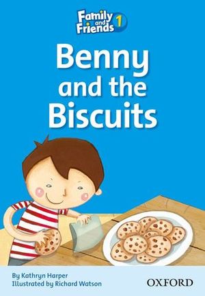 BENNY AND THE BISCUITS FAMILY AND FRIENDS 1