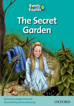 THE SECRET GARDEN FAMILY AND FRIENDS 6