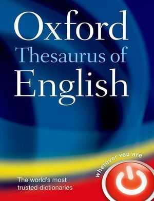 DICCIONARIO OXFORD THESARURUS OF ENGLISH 3ED ( MONOLINGUAL )