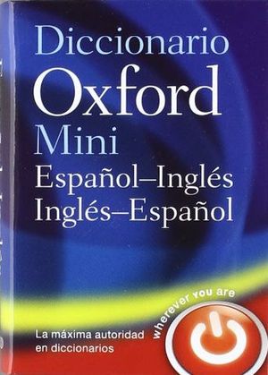 DICCIONARIO OXFORD MINI ESPAOL INGLES ED. 2012