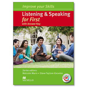 IMPROVE YOUR SKILLS.  LISTENING & SPEAKING FOR FIRST WITH KEY