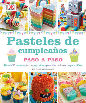 PASTELES DE CUMPLEAOS PASO A PASO