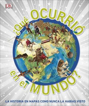  QUE OCURRIO EN EL MUNDO ?