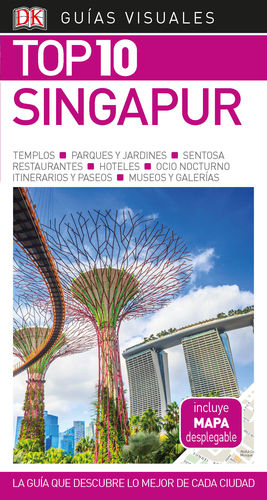 SINGAPUR (GUAS VISUALES TOP 10)