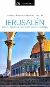 JERUSALN, ISRAEL, TERRITORIOS PALESTINOS, JORDANIA GUIAS VISUALES 20