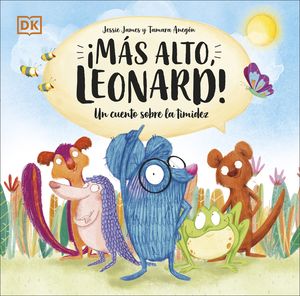 MS ALTO, LEONARD !  UN CUENTO SOBRE LA TIMIDEZ