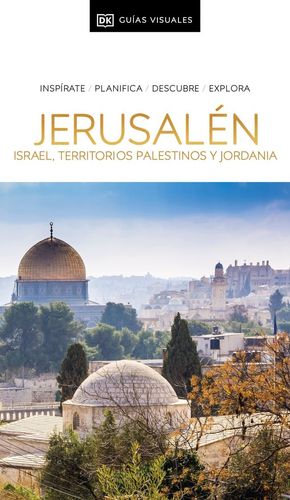 JERUSALEN, ISRAEL, TERRITORIOS PALESTINOS Y JORDANIA ED. 2025
