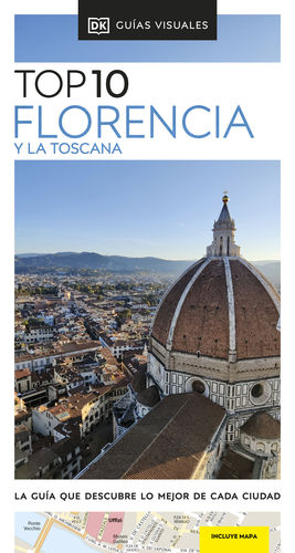 FLORENCIA Y LA TOSCANA TOP 10 2024