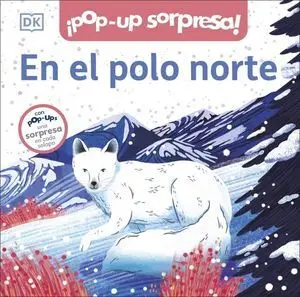 En el Polo Norte. Pop Up Sorpresa
