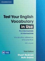 TEST YOUR ENGLISH VOCABULARY IN USE PRE-INTERMEDIATE 3 ED.