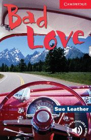 BAD LOVE (ENGLISH READERS LEVEL 1)